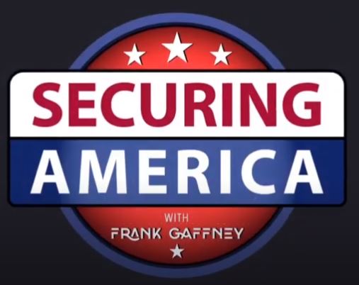 Securing America with Frank Gaffney